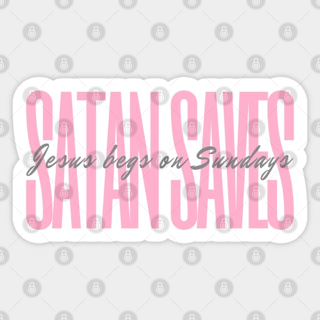 Satan Saves | Pretty Pink | Satanic Sticker by WearSatan